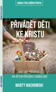 Přivádět děti ke Kristu