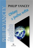 Ohlasy z jiného světa: Philip Yancey