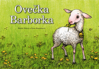 Ovečka Barborka Ráchel Bícová, il.  -Ilona Komárková