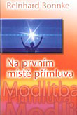 Reinhard Bonnke :   Na prvním místě přímluva