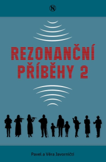 Rezonanční příběhy 2-  Pavel a Věra Javorničtí