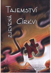 Tajemství zjevená církvi  -Ján Ostrolucký