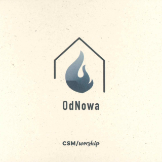 CD - CSM/worship - OdNowa
