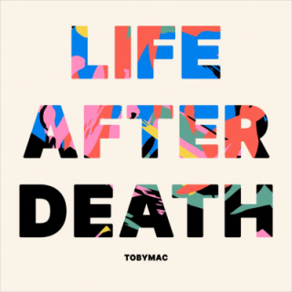 CD - tobyMac - Life After Death