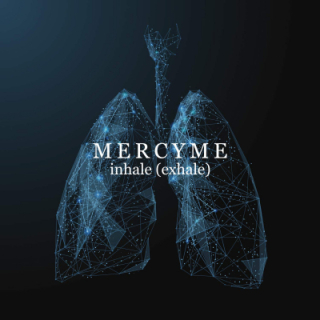 CD-MercyMe - Inhale (Exhale)