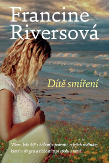 Dítě smíření: Francine Riversová