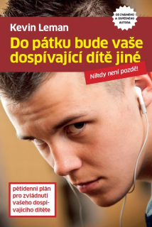 Do pátku bude vaše dospívající dítě jiné: Kevin Leman