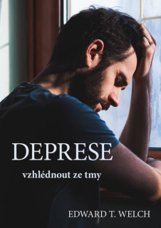 Edward T. Welch Deprese – vzhlédnout ze tmy (M)