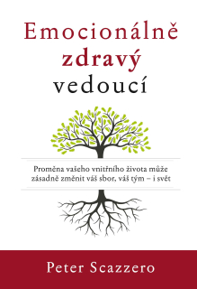 Emocionálně zdravý vedoucí -  Peter Scazzero