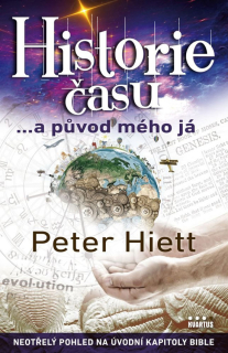 Historie času ...a původ mého já -  Peter Hiett