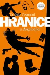 Hranice a dospívající: John Townsend