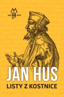 Hus Jan - Listy z Kostnice