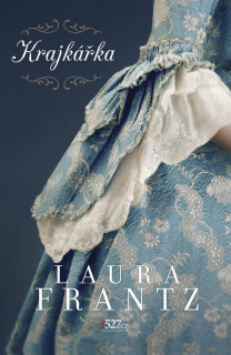 Krajkářka -  Laura Frantz