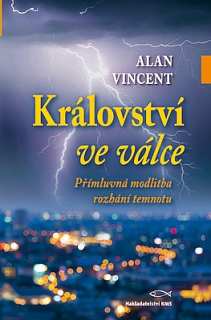 Království ve válce  -  Alan Vincent