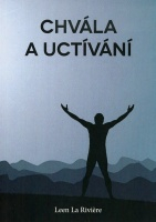 La Riviére Leen - Chvála a uctívání