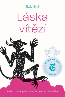 Láska vítězí  -Rob Bell