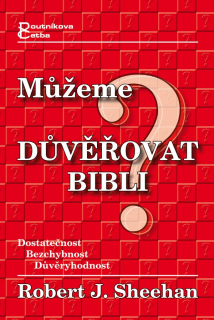 Můžeme důvěřovat Bibli? (Robert Sheehan