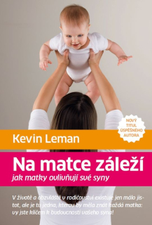 Na matce záleží: Kevin Leman
