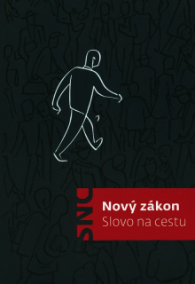 Nový zákon - Slovo na cestu