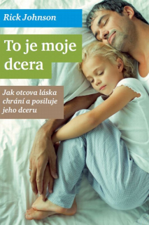 To je moje dcera: Rick Johnson