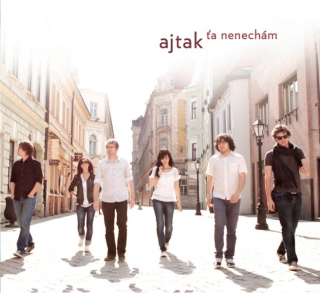 CD - Ajtak - Ajtak ťa nenechám