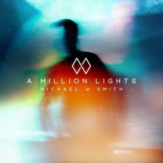 CD -Smith, Michael W. - A Million Lights
