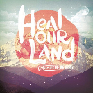 CD- Planetshakers - Heal Our Land (CD plus DVD)