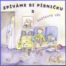 CD-Ztracená kapela - Zpíváme si písničku 5 (Nastavte uši)