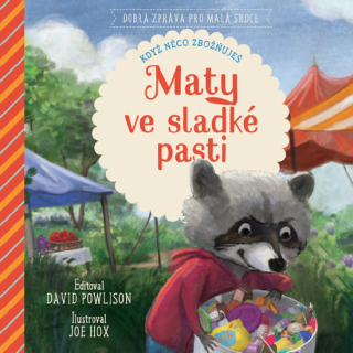 Maty ve sladké pasti   David Powlison